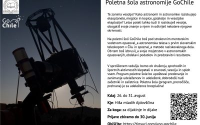 Poletna šola astronomije GoChile – za dijake, ki jih zanima področje fizike in astronomije